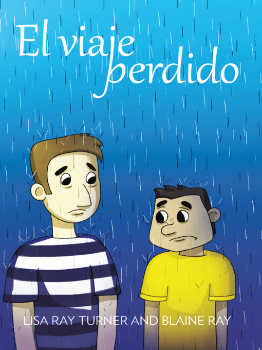 Title details for El viaje perdido by Lisa Ray Turner - Available